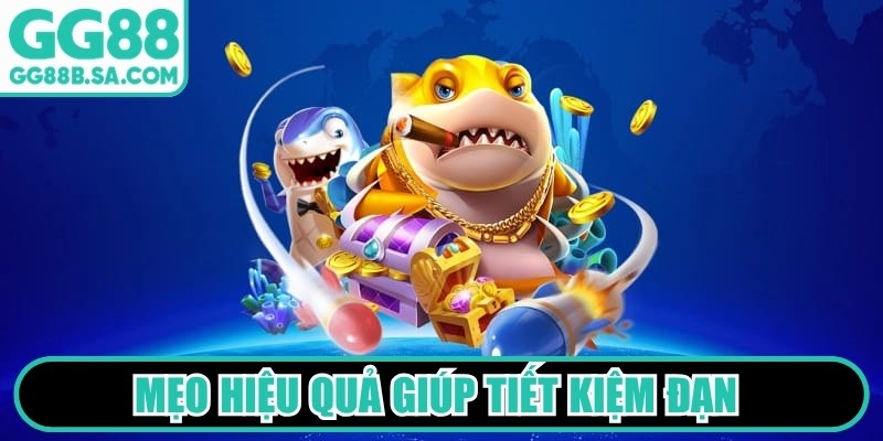 Bắn Cá Hũ GG88 - Game Săn Thưởng Siêu Bùng Nổ Đỉnh Cao Mẹo hiệu quả giúp tiết kiệm đạn là xoay nòng súng liên tục