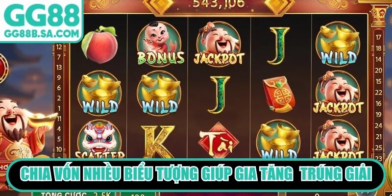 Chia vốn nhiều biểu tượng giúp bạn gia tăng khả năng trúng giải