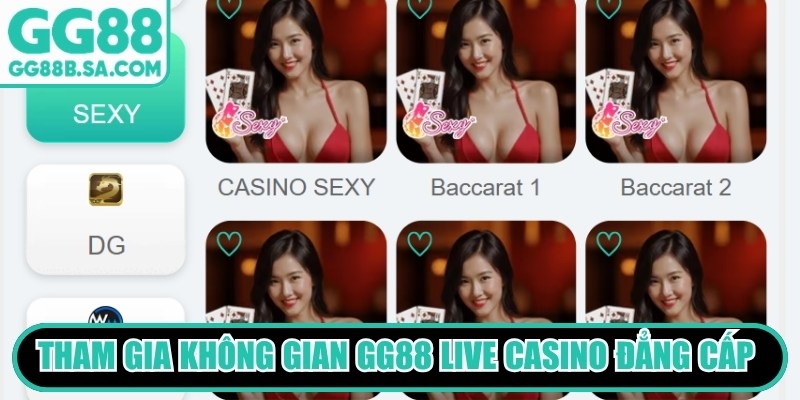 GG88 Casino Tham gia không gian GG88 live casino đẳng cấp bậc nhất