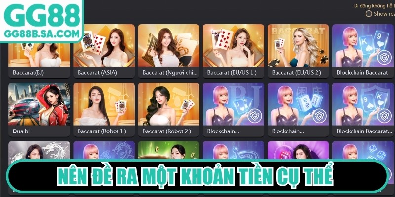Sảnh Casino GG88 - Thế Giới Cá Cược Đẳng Cấp Vượt Trội Nên đề ra một khoản tiền cụ thể phục vụ mục đích đặt cược casino