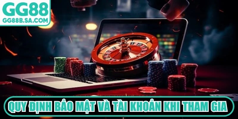 Trách Nhiệm Người Chơi Tại GG88 Cần Thực Hiện Chuẩn Xác Quy định bảo mật và tài khoản khi tham gia nhà cái GG88
